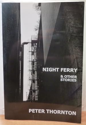 Night Ferry and Other Stories [Signed copy]
