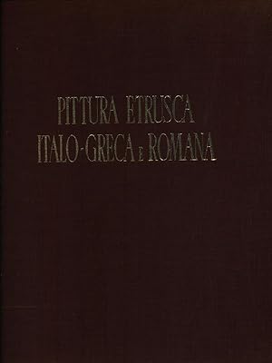 Bild des Verkufers fr Pittura etrusca italo-greca e romana zum Verkauf von Librodifaccia