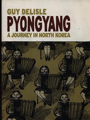 Bild des Verkufers fr Pyongyang a journey in North Korea zum Verkauf von Librodifaccia
