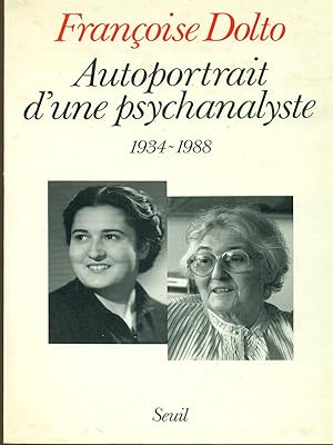 Image du vendeur pour Autoportrait d'une psychanalyste 1934-1988 mis en vente par Librodifaccia