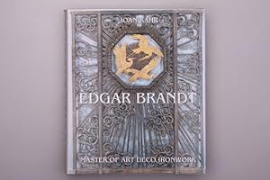 Seller image for EDGAR BRANDT. Master of Art Deco Ironwork for sale by INFINIBU KG