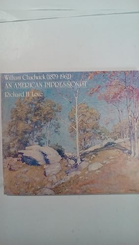 Immagine del venditore per William Chadwick (1879-1962) An American Impressionist venduto da Early Republic Books