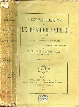 Bild des Verkufers fr L'EGLISE ROMAINE et LE PREMIER EMPIRE - 1800-1814. / TOME CINQUIEME. zum Verkauf von Le-Livre