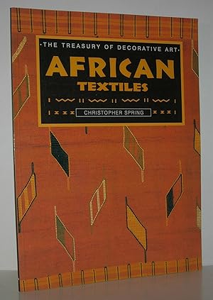 Bild des Verkufers fr AFRICAN TEXTILES The Treasury of Decorative Art zum Verkauf von Evolving Lens Bookseller