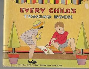 Every Child's Tracing Book No. 40A