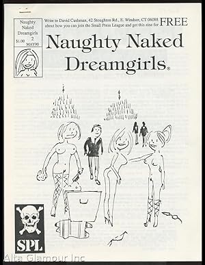ANDREW ROLLER PRESENTS "NAUGHTY NAKED DREAMGIRLS"; A Mansion For Masochists No. 2 / May 1990