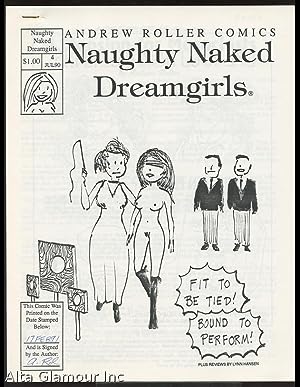 ANDREW ROLLER PRESENTS "NAUGHTY NAKED DREAMGIRLS"; A Mansion For Masochists No. 4 / July 1990