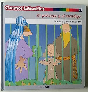 Bild des Verkufers fr Cuentos infantiles - El prncipe y el mendigo N 29 - Para leer, jugar y aprender zum Verkauf von Librera Salvalibros Express