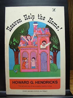 Seller image for HEAVEN HELP THE HOME for sale by The Book Abyss