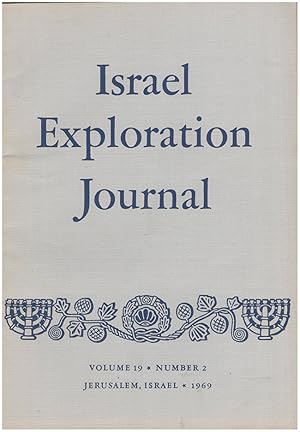 Israel Exploration Journal (Vol 19, No. 2, 1969)