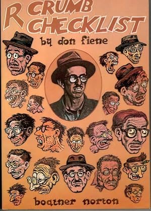 R. Crumb Checklist of Work and Criticism. (Signed by R. Crumb) With a Biographical Supplement and...
