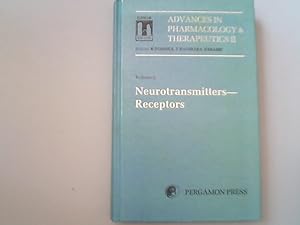 Seller image for Neurotransmitters, receptors : proceedings of the 8th Internat. Congress of Pharmacology, Tokyo 1981 / ed.: H. Yoshida . [IUPHAR] / Advances in pharmacology and therapeutics ; Bd. 2, Vol. 2 for sale by Antiquariat Bookfarm