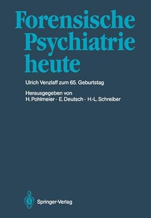 Seller image for Forensische Psychiatrie heute for sale by Antiquariat Bookfarm