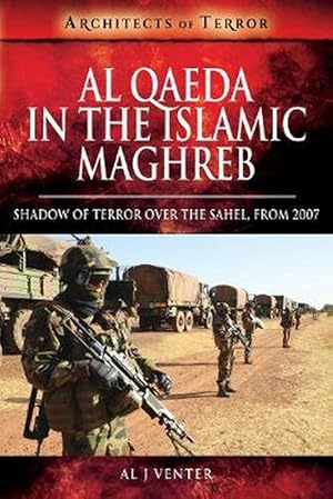 Seller image for Al Qaeda in the Islamic Maghreb (Paperback) for sale by AussieBookSeller