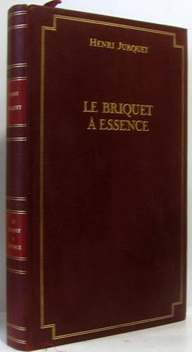 Le briquet a essence