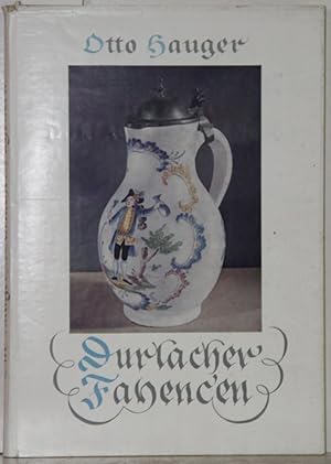 Imagen del vendedor de Durlacher Fayencen. Ein Beitrag zur Geschichte der deutschen Keramik. a la venta por Antiquariat  Braun