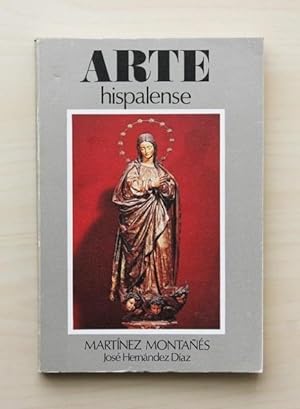 MARTINEZ MONTAÑÉS. El lisipo andaluz. 1568-1649. (Col. Arte Hispalense, 10 / FIRMADO POR EL AUTOR)