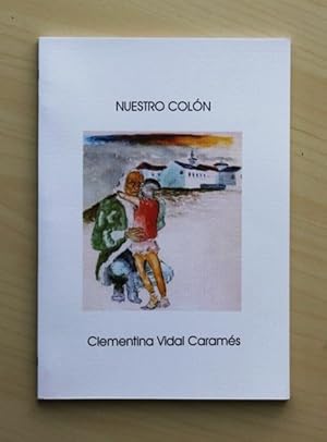 NUESTRO COLÓN. O NOSO COLÓN. (bilingüe castellano-galego)