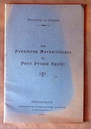 Seller image for Les Aventures Merveilleuses du Petit Prince Ratiki. for sale by librairie sciardet