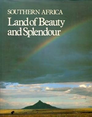 Imagen del vendedor de Southern Africa Land of Beauty and Splendour a la venta por Libreria della Spada online