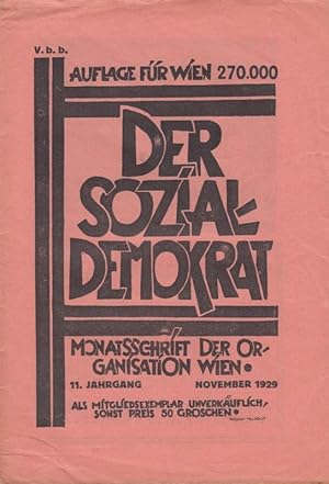 Immagine del venditore per Der Sozialdemokrat. 11. Jahrgang, November 1929. Monatsschrift der Organisation Wien. venduto da Antiquariat Carl Wegner