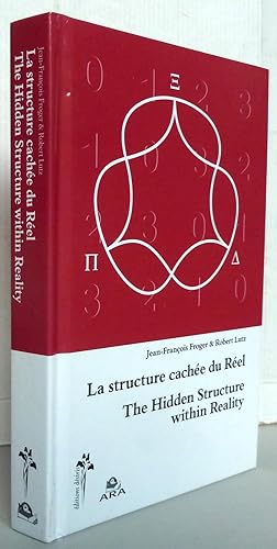 Bild des Verkufers fr La structure cache du reel / The Hidden structure within Reality zum Verkauf von Librairie Thot