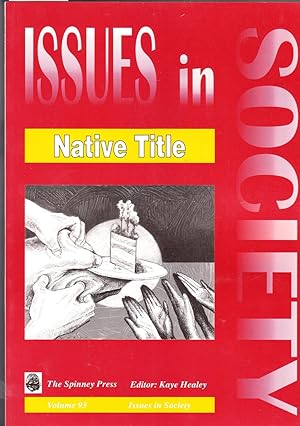 Imagen del vendedor de Issues in Society Vol 93 - Native Title a la venta por Laura Books