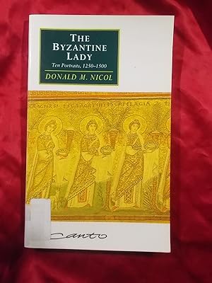 Seller image for THE BYZANTINE LADY: TEN PORTRAITS, 1250-1500 for sale by Gage Postal Books
