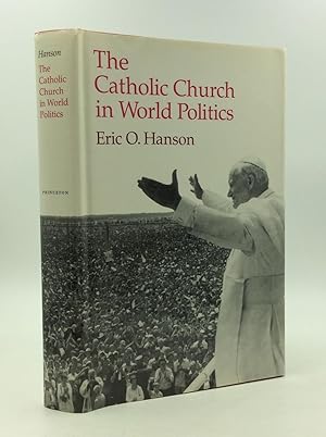 Imagen del vendedor de THE CATHOLIC CHURCH IN WORLD POLITICS a la venta por Kubik Fine Books Ltd., ABAA