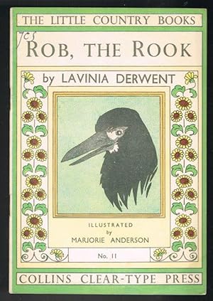 Rob, the Rook - The Little Country Books No.11