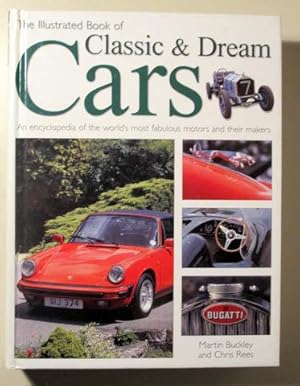 Seller image for THE ILLUSTRATED BOOK OF CLASSIC & DREAM CARS - New York 2002 - Muy ilustrado for sale by Llibres del Mirall