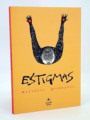 ESTIGMAS (Mattotti / Piersanti) Inrevés, 2001. OFRT antes 17,85E