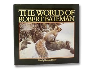 Seller image for The World of Robert Bateman for sale by Yesterday's Muse, ABAA, ILAB, IOBA