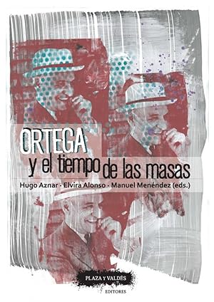 Image du vendeur pour Ortega y el tiempo de las masas mis en vente par Imosver