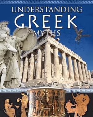 Seller image for Understanding Greek Myths (Paperback or Softback) for sale by BargainBookStores