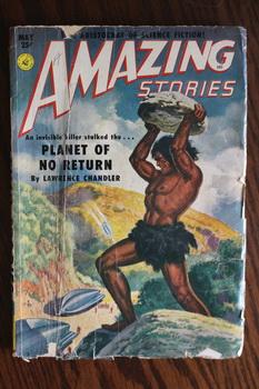 Immagine del venditore per AMAZING STORIES (Pulp Magazine). May 1951; -- Volume 25 #5 Planet Of No Return by Lawrence Chandler; ) venduto da Comic World