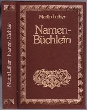 Seller image for Namen-Bchlein. Reprint der Originalausgabe 1674 nach dem Exemplar der Universittsbibliothek Halle for sale by Graphem. Kunst- und Buchantiquariat