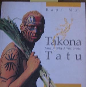 Seller image for Rapa Nui : Takona Tau for sale by Librera Monte Sarmiento