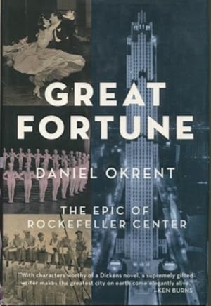 Great Fortune, The Epic Of Rockefeller Center