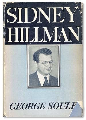 Sidney Hillman, Labor Statesman