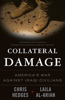 Image du vendeur pour Collateral Damage: America's War Against Iraqi Civilians (Paperback or Softback) mis en vente par BargainBookStores