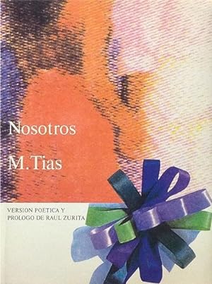 Seller image for Nosotros: versin potica y prlogo de Ral Zurita for sale by Girol Books Inc.