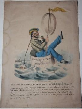 [Broadside] The Life of a British Sailor Saved by Morrison's Pill. Morrison's Pills for Exportation.