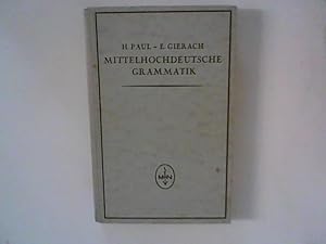 Image du vendeur pour Mittelhochdeutsche Grammatik. (=Sammlung kurzer Grammatiken germanischer Dialekte. mis en vente par ANTIQUARIAT FRDEBUCH Inh.Michael Simon