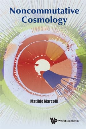Seller image for Noncommutative Cosmology for sale by GreatBookPrices