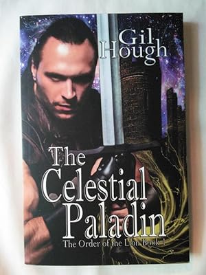 The Celestial Paladin: The Order of the Lion Book 1