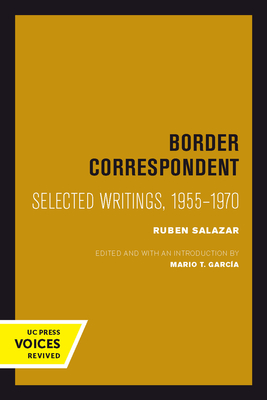 Seller image for Border Correspondent: Selected Writings, 1955-1970 (Paperback or Softback) for sale by BargainBookStores