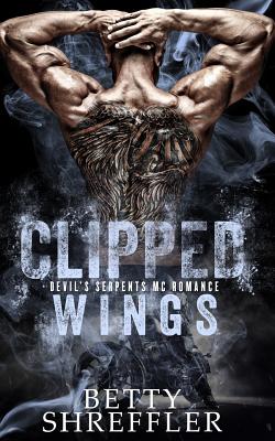 Seller image for Clipped Wings: (a Kings MC Romance, Book 2, Standalone) (Paperback or Softback) for sale by BargainBookStores