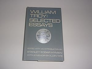 Seller image for William Troy: Selected Essays for sale by Bibliomadness