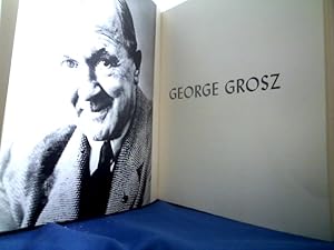 Georg Grosz. Introduction by Ruth Berenson and Norbert Mühlen and an essay by the artist. ed. von...